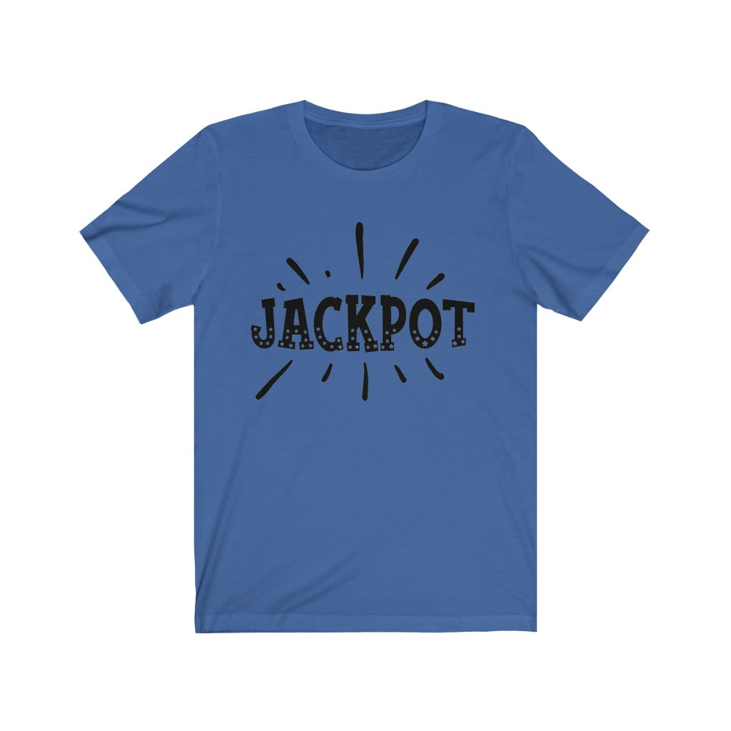 Jackpot Unisex Jersey Short Sleeve Tee, Soft Cotton, Gift Item - Cheers Together Gift House